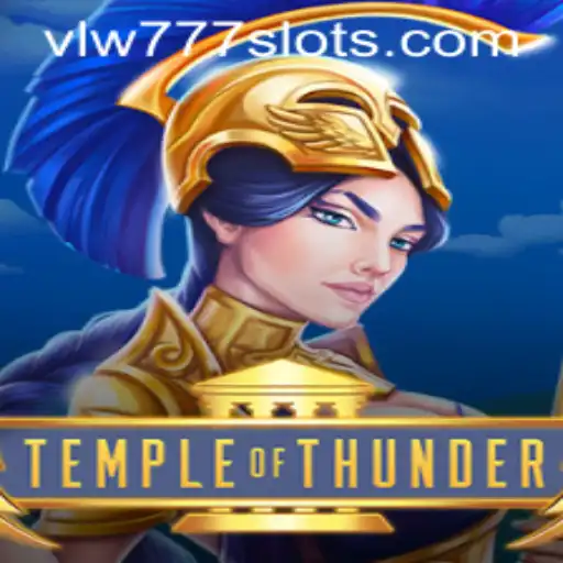 TempleofThunder: A Thrilling Adventure with VLW777